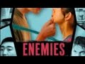 ENEMIES EPISODE 1: