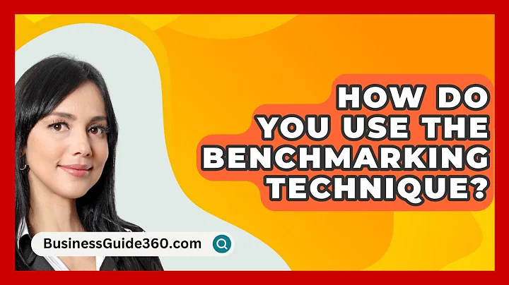 How Do You Use The Benchmarking Technique? - BusinessGuide360.com