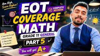 Part 5 EOT Math Grade 11 General Term 3 2025/2026 | A+ Prep