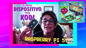 El mejor dispositivo para tener KODI?? Descubre RASPBERRY PI 5!! Fácil, para todos!