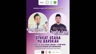 Syarat Usaha Nu Barokah | Kang Semar & Syaiful Falah | MT Zikraalilmukminat screenshot 3