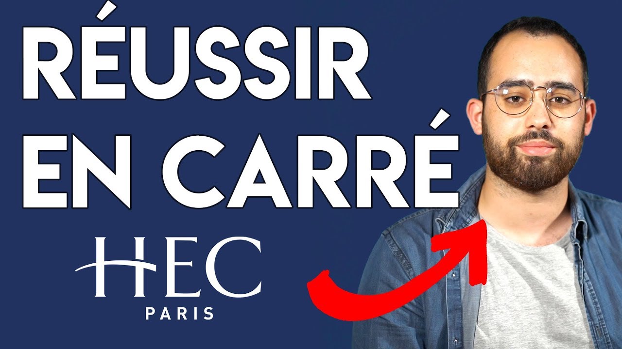 Réussir en deuxième année de prépa (par un étudiant de HEC Paris) - YouTube