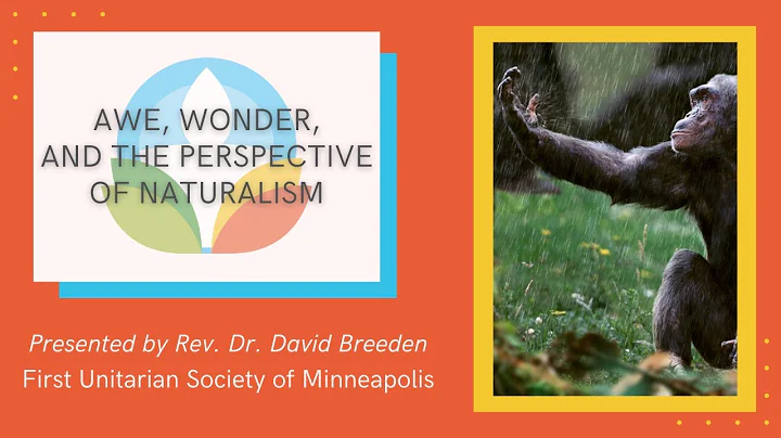 Assembly: "Awe, Wonder, and the Perspective of Naturalism" with Rev. Dr. David Breeden