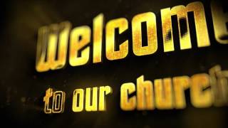 Welcome to Church | Motion Videos for Church