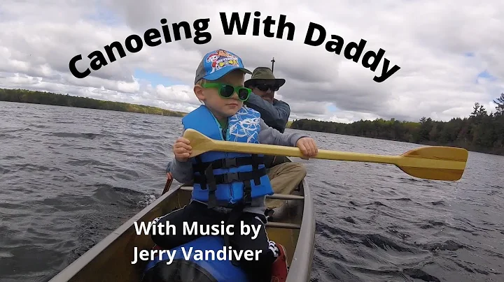 Canoeing With Daddy