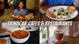 Best SRINAGAR Cafes & Restaurants | Dum Aloo, Desserts, Burger, Wazwan, Pizza, Noon Chai & More