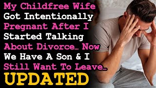 UPDATE Wife Got Pregnant While We're Talking Divorce, Now We Have A Son ~ I Still Want To Leave