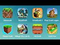 Minecraft, RoyalCraft, GrindCraft 2, Pixel Craft Legends, Planet Craft, Village City Life Craft