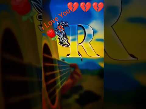 i love you R Video