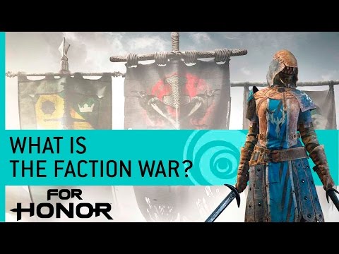 For Honor Features: What Is The Faction War?