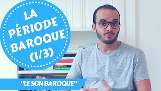 Miniatura de vídeo de "Le Baroque (1/3) - "le son baroque""