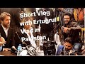 Engin Altan's Ertugrul team in  Pakistan  Vlog by ZEELOGER