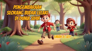 Pengembaraan seorang budak lelaki didunia sihir