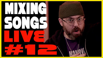 Mixing a Song Live from Scratch, and Answering Questions from the Chat!  Stream 12
