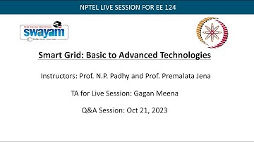 Smart Grid: Basics to Advanced Technologies: Week 13 (Q&A)