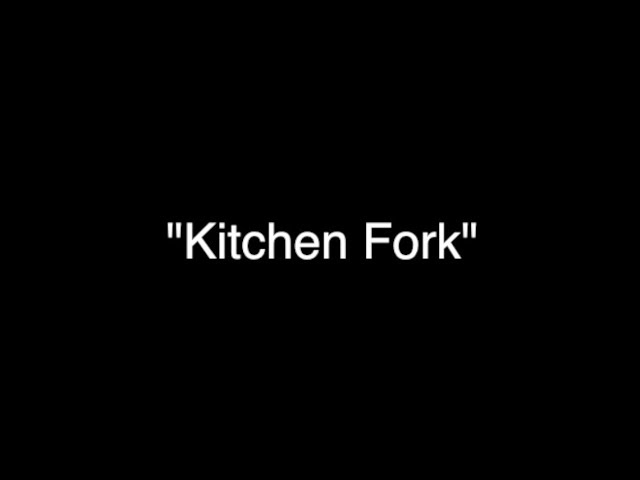 "Kitchen Fork" Animated Lyric Video