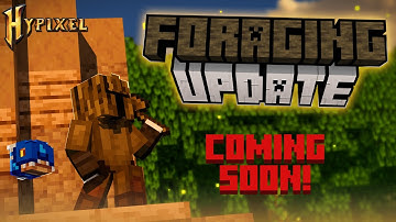 The Foraging Update Trailer [FAN-MADE] | Hypixel Skyblock