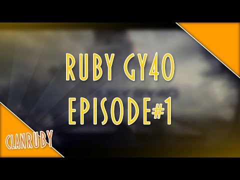 RuBy Gy4o:Episode#1 -by Elnath