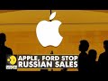 US brands join wave shunning Russia as Apple, Ford stops Russian sales amid invasion of Ukraine