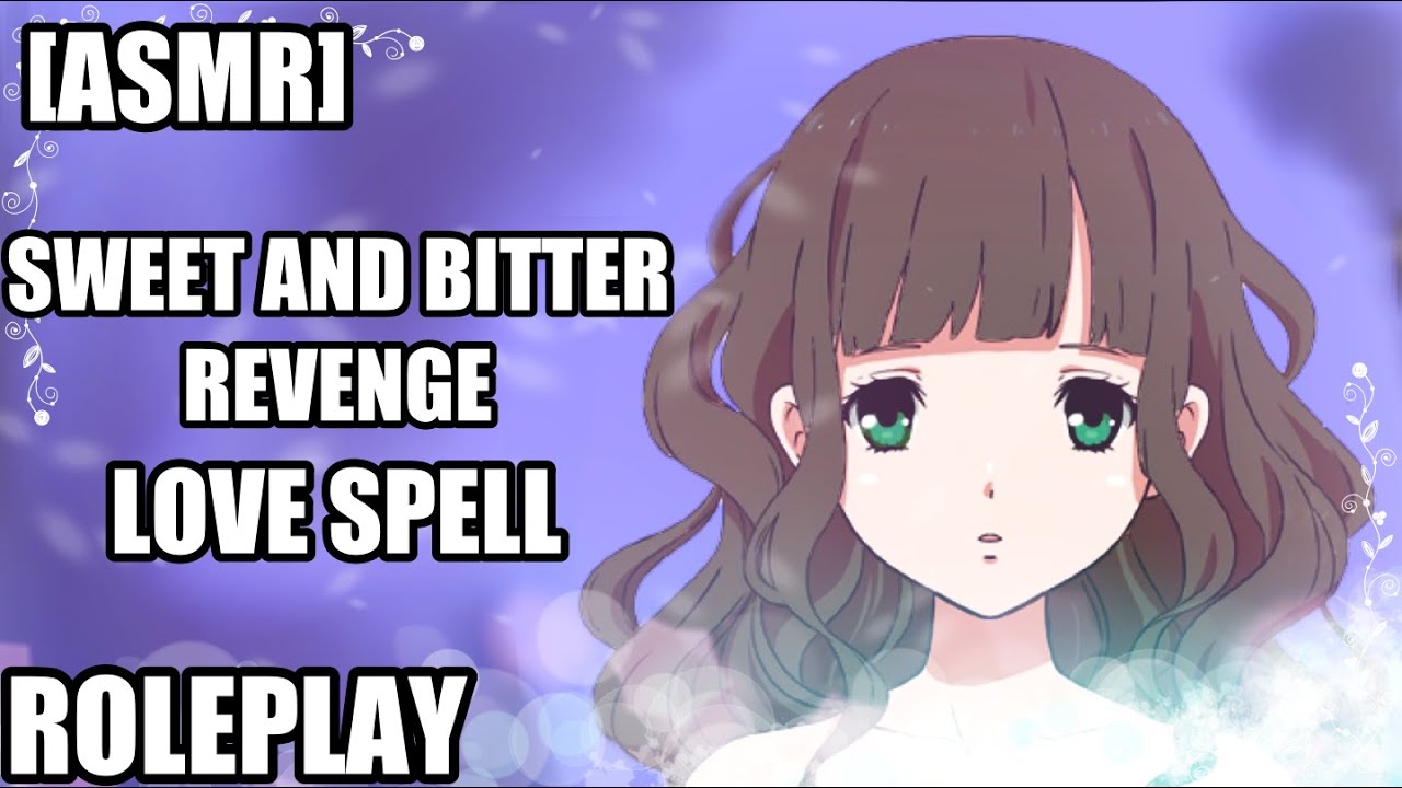 [ASMR] Obsessive love spell Roleplay / Bitter Sweet - YouTube