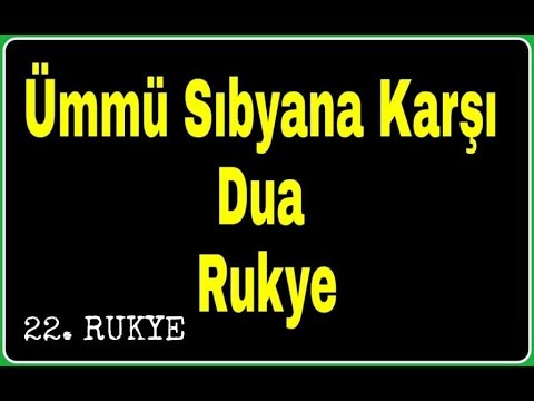 Ümmü Sıbyan Duasi, Ümmü Sıbyan İçin Rukye Ayetleri