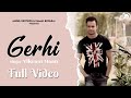 Gerhi  vikrant mann  full song  latest punjabi song  angel records