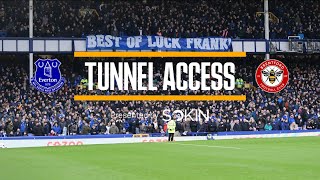 THE PERFECT START TO THE FRANK LAMPARD ERA! | TUNNEL ACCESS: EVERTON V BRENTFORD