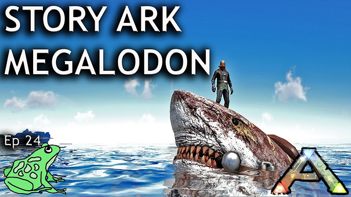 Megalodon Tame Story Ark: Ep 24 The Island - Ark Survival Evolved Gameplay
