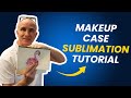 How to Sublimate Double Sided Makeup Cases