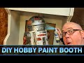 Paint Booth Build | The Ultimate Star Wars Edition Part I