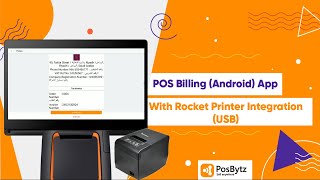 PosBytz POS Billing (Android) App with Rocket Printer Integration (USB Mode)