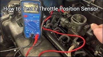 How to Test a Throttle Position Sensor (TPS)