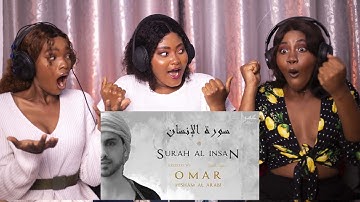 CHRISTAINS REACTS TO Surah Al Insan - Emotional - سورة الإنسان | Omar Hisham Al Arabi. First Time!!!