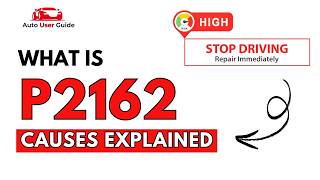 What is P2162: Engine Error Code Causes Explained