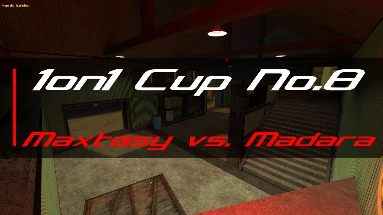 HL2DM.NET | 1on1 Cup #8 | Finals | Maxtasy vs. Madara | Part 1 | PoV Maxtasy
