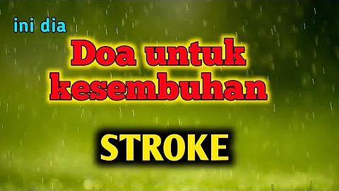 Bacaan Doa Angin Ahmar agar Dijauhkan dari Penyakit Stroke.