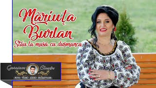 MARIUTA BURLAN - STAU LA MASA CU DUSMANCA (OFICIAL VIDEO)