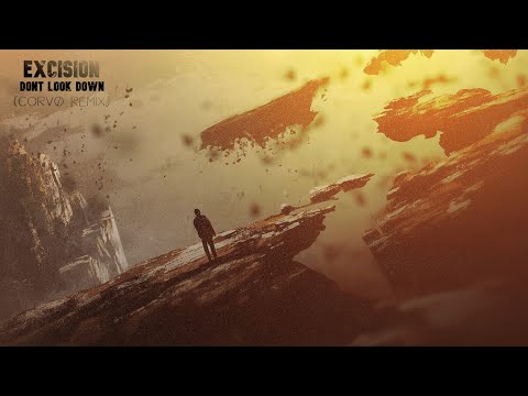 Excision, Wooli & Codeko - Don´t Look Down (Corvø Remix)