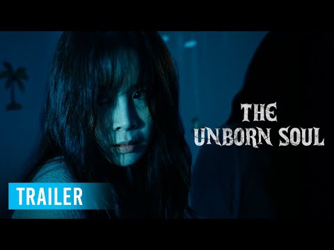 The Unborn Soul trailer