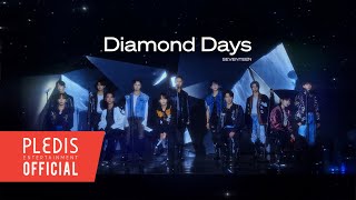 [SPECIAL VIDEO] SEVENTEEN(세븐틴)  'Diamond Days' Live Clip