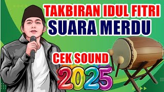 GEMA TAKBIRAN 2025 MERDU BANGET | SELAMAT HARI RAYA IDUL FITRI 2025