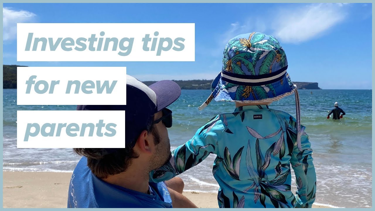 5 investing tips for new parents - How to invest for your kids - YouTube