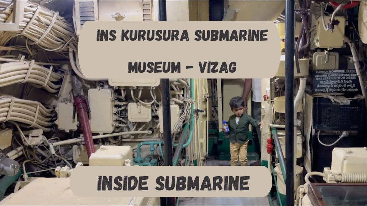 INS Kurusura Submarine Museum || Inside SUbmarine || Vizag