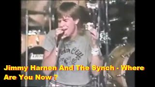 Jimmy Harnen And The Synch - Where Are You Now? - (SOM ESTÉREO)