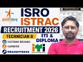 ISRO ISTRAC Recruitment 2026, ITI, Diploma latest vacancy 2026, ITI Technician B latest 2026 #itijob