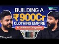 How to start a clothing brand in india ft siddharth dungarwal  snitch  business talkies