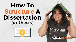 Dissertation Structure & Layout 101: How To Structure Your Dissertation Or Thesis (With Examples)