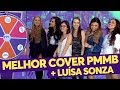 Indicadas Melhor Cover PMMB 2018 + Luísa Sonza | TVZ Ao Vivo | Música Multishow