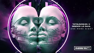 Download Lagu Tatsunoshin x Gregor le Dahl - One More Night MP3