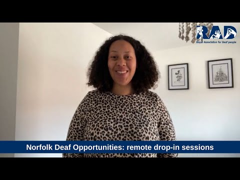 Norfolk Deaf Opportunities: remote drop-in sessions